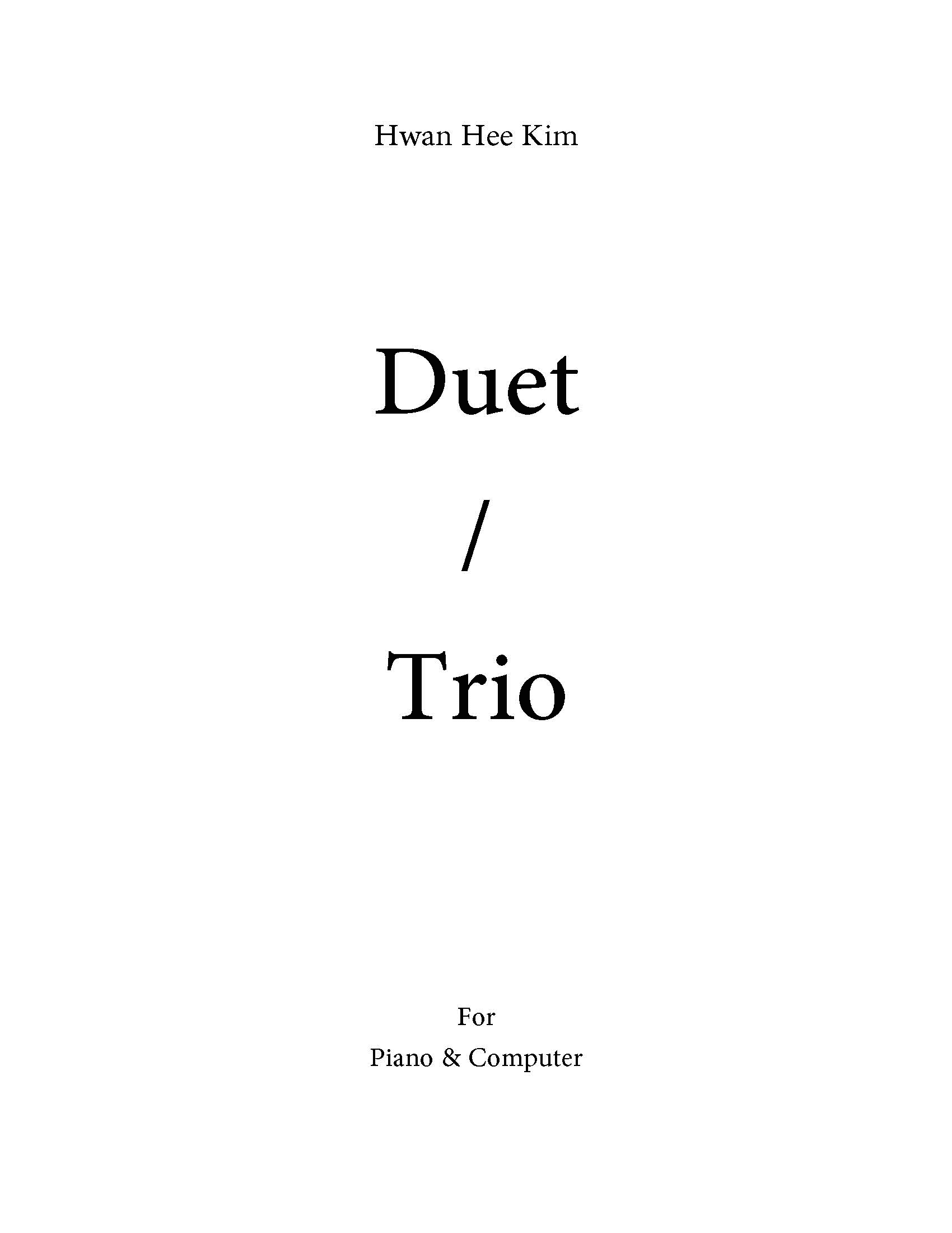 Duet / Trio for piano and computer